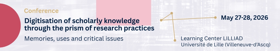 Numérisation des savoirs scientifiques au prisme des pratiques de recherche. Mémoires, usages et enjeux critiques>